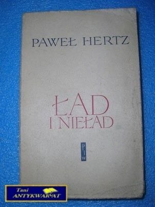 ŁAD I NIEŁAD - P. Hertz