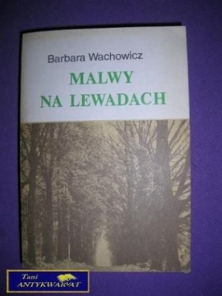 MALWY NA LAWADACH - B. Wachowicz