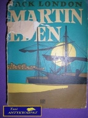 MARTIN EDEN - Jack London