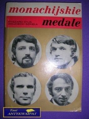 MONACHIJSKIE MEDALE-R.Dyja,W.Szkiela