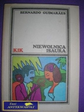 NIEWOLNICA ISAURA-B.Guimaraes