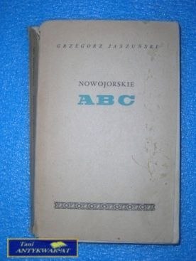 NOWOJORSKIE ABC - Grzegorz Jaszuński