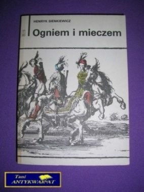 OGNIEM I MIECZEM Tom I - Henryk Sienkiewicz