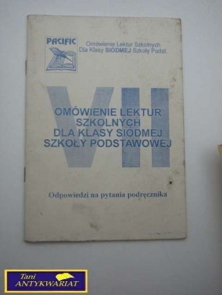 OMÓWIENIE LEKTUR SZKOLNYCH DLA KLASY 7 SZKOŁY...