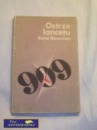 OSTRZE LANCETU Rene Reouven OSTRZE LANCETU Rene Reouven