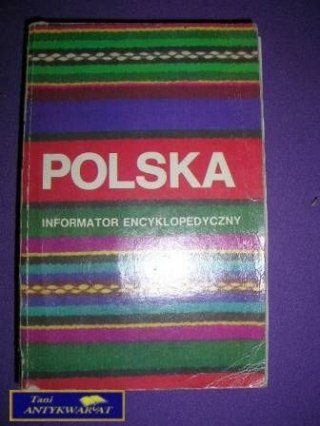POLSKA INFORMATOR ENCYKLOPEDYCZNY