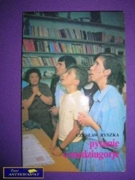 PYTANIE O MEDZIUGORJE