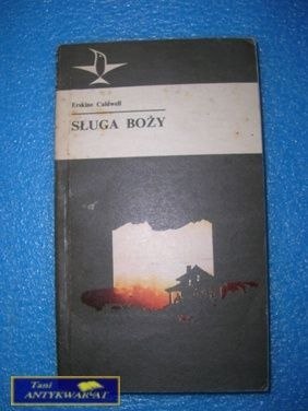SŁUGA BOŻY - Erskine Caldwell