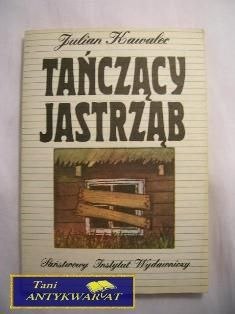 TAŃCZĄCYJASTRZĄB-Julian Kawalec