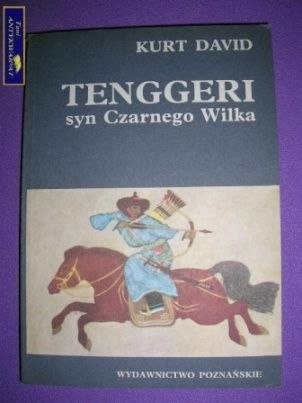 TENGGERI SYN CZARNEGO WILKA- Kurt David