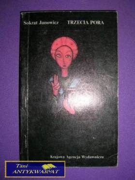TRZECIA PORA - Sokrat Janowicz