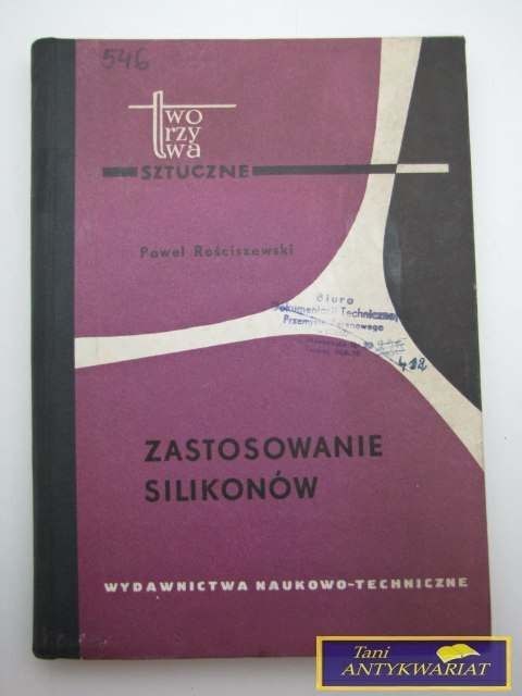 ZASTOSOWANIE SILIKONÓW - PAWEŁ ROŚCISZEWSKI