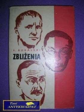 ZBLIŻENIA- A. Rogalski